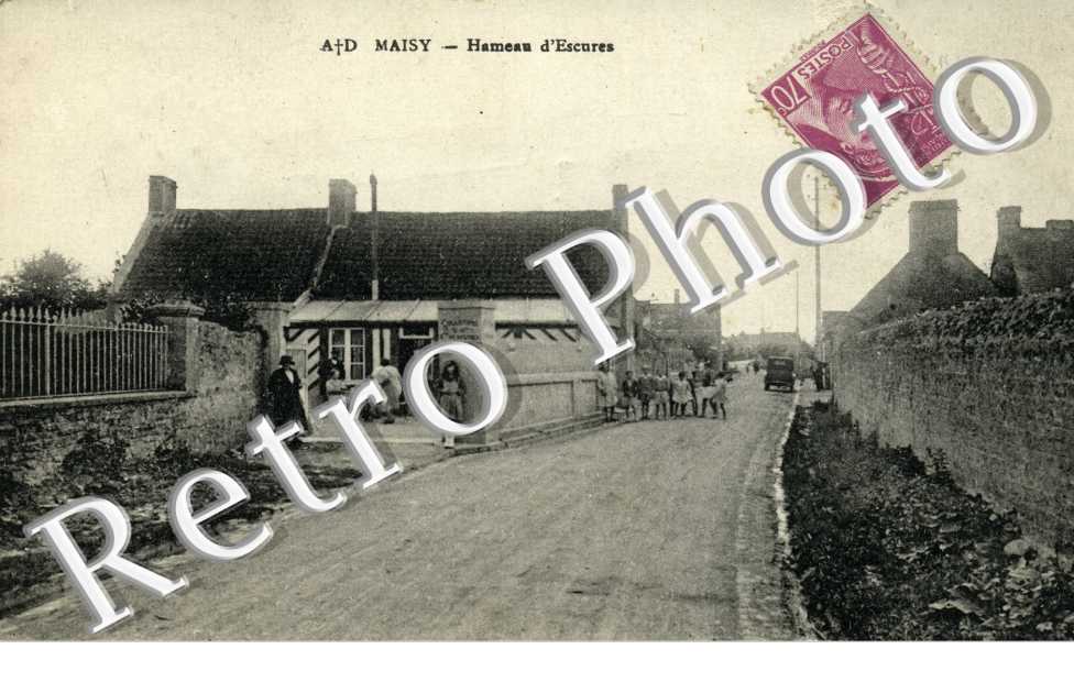 MAISY - hameau d'Escures