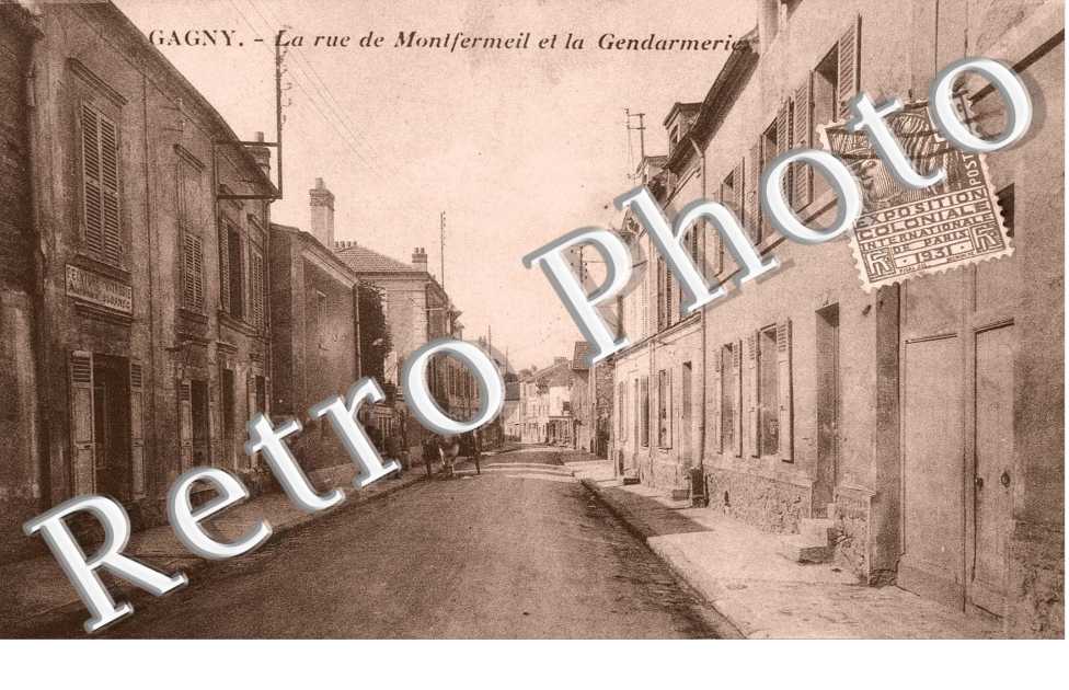 LA RUE DE MONTFERMEIL ET LA GENDARMERIE