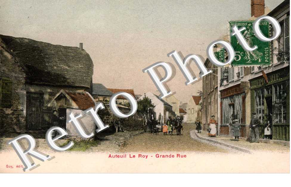 Auteuil le Roy  Grande Rue