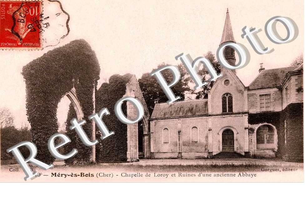 Chapelle de leroy et ruines d'une ancienne abbaye
