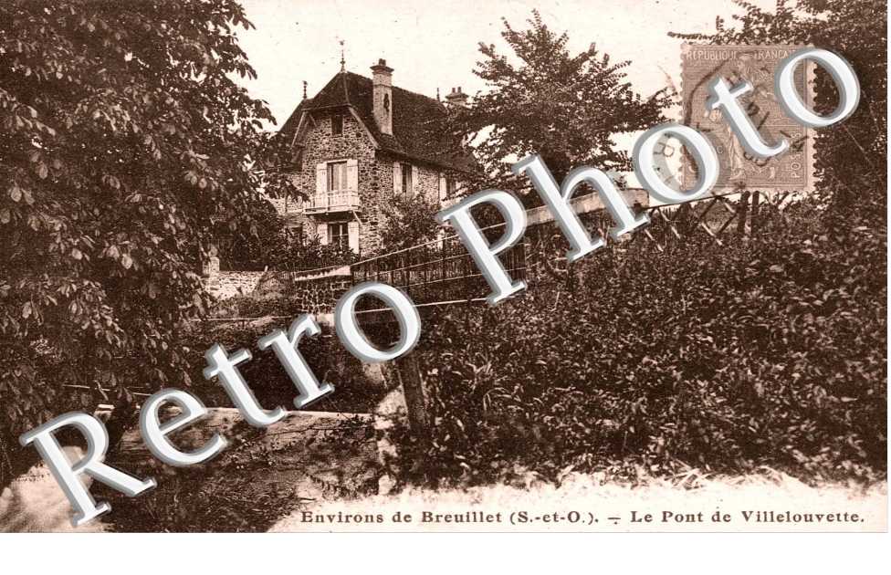 ENVIRONS DE BREUILLET LE PONT DE VILLELOUVETTE