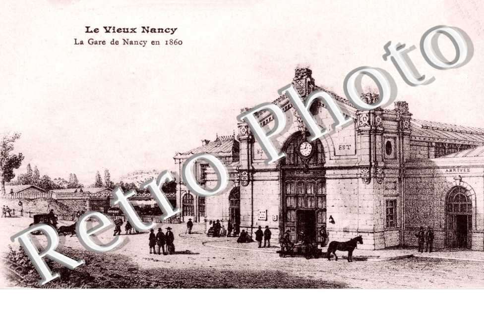 LA GARE DE NANCY EN 1860