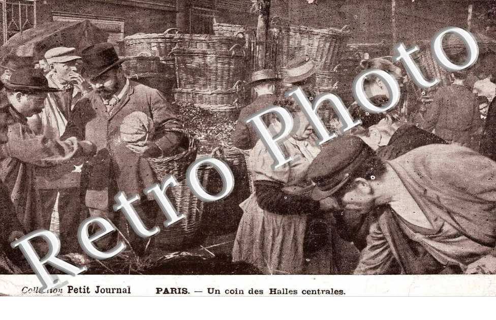 un coin des Halles Centrales  Collection Petit Journal