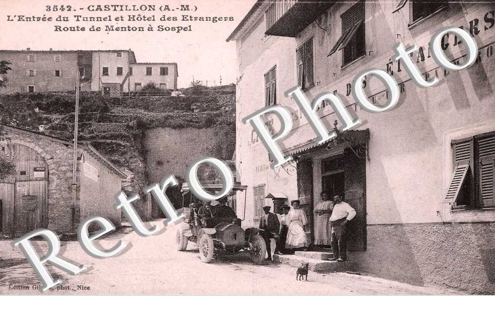 L'entree du tunnel et hotel des etrangers - route de Menton