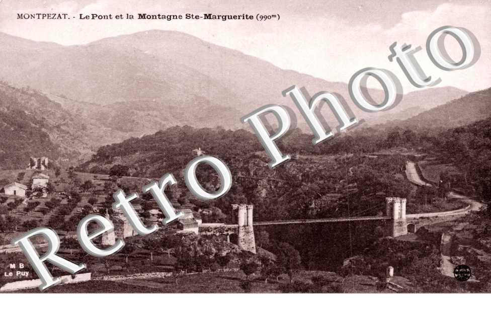 le pont et la montagne Sainte Marguerite