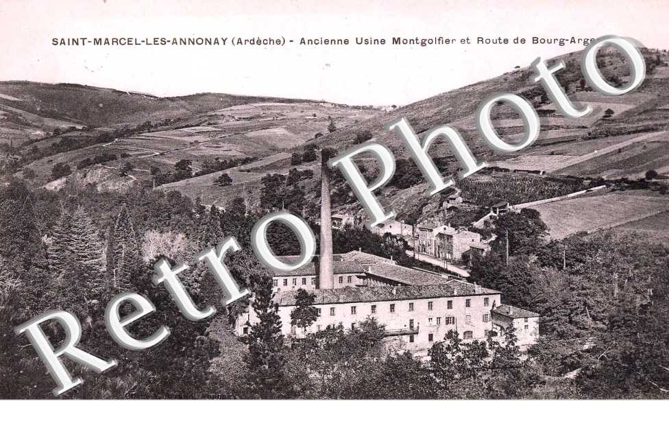 Ancienne Usine Montgolfier et Route de Bourg Argental