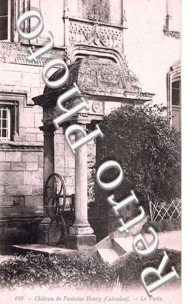 chateau de Fontaine Henry, le puit