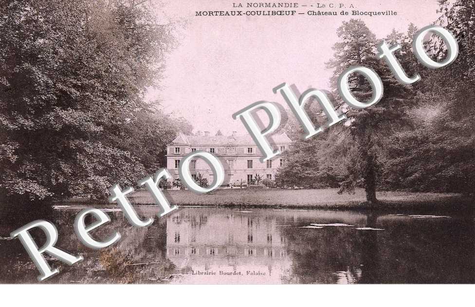 Couliboeuf - chateau de Blocqueville