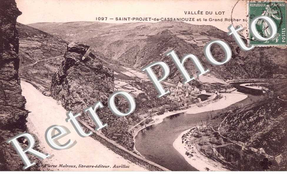 Saint Projet de Cassaniouze et le grand Rocher