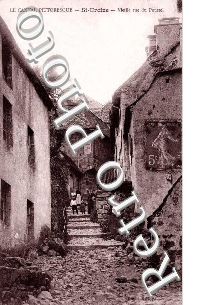Le Cantal pittoresque vieille rue du Poustel