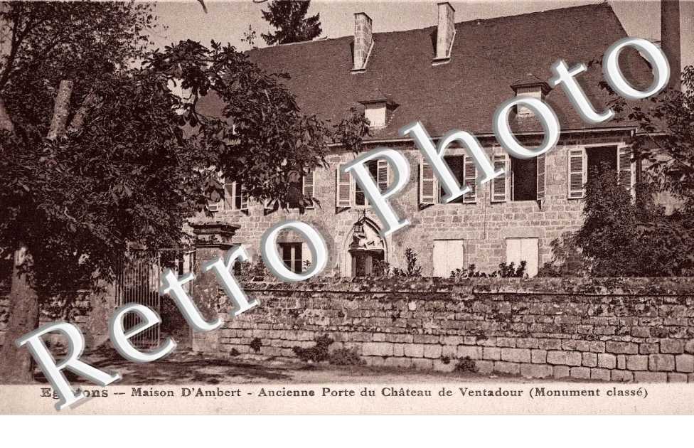 maison d'Ambert Ancienne porte du chateau de Ventadour