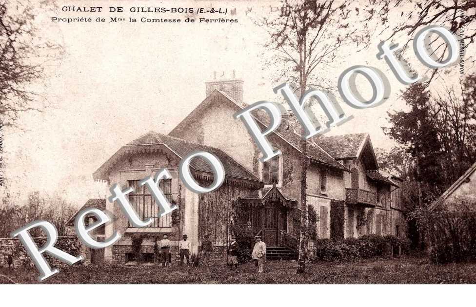 chalet de Gilles-Bois, propriete de la comtesse de Ferrieres