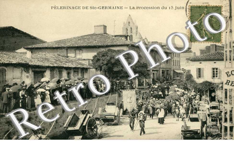 pelerinage de Sainte-Germaine - la procession du 15 juin