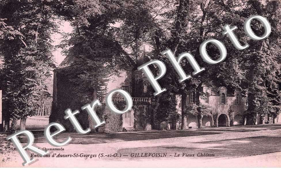 GILLEVOISIN - le vieux chateau