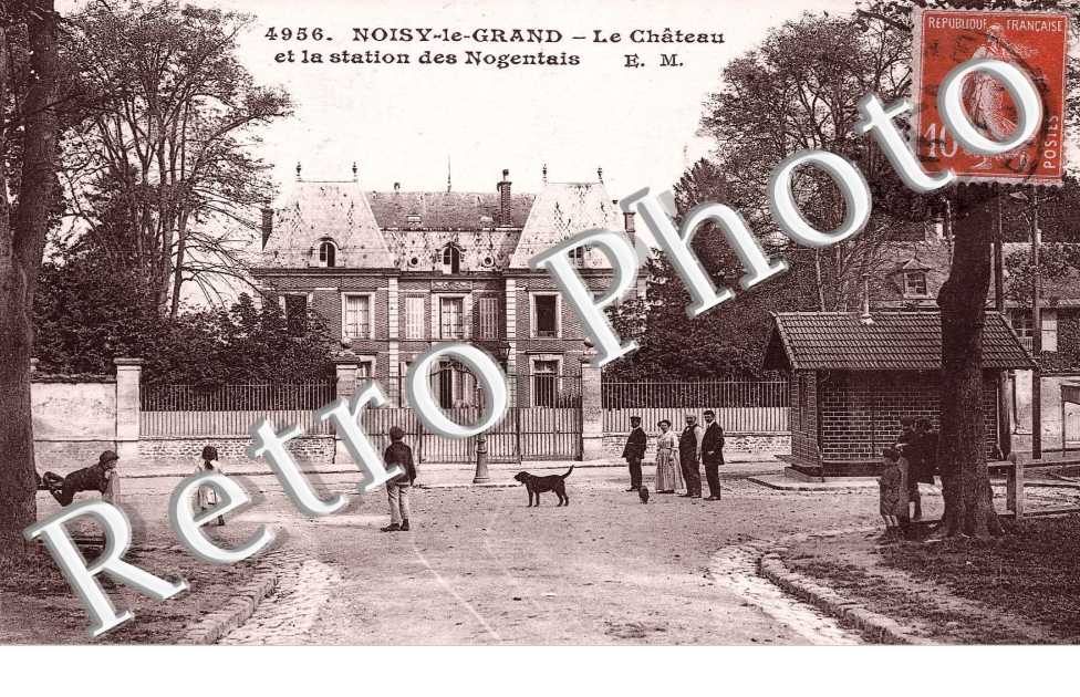 Le Chateau et la Station des Nogentais