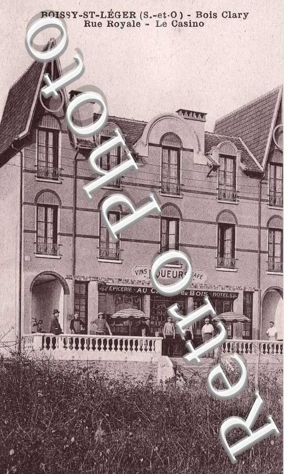 Bois Clary - Rue royale - Le casino