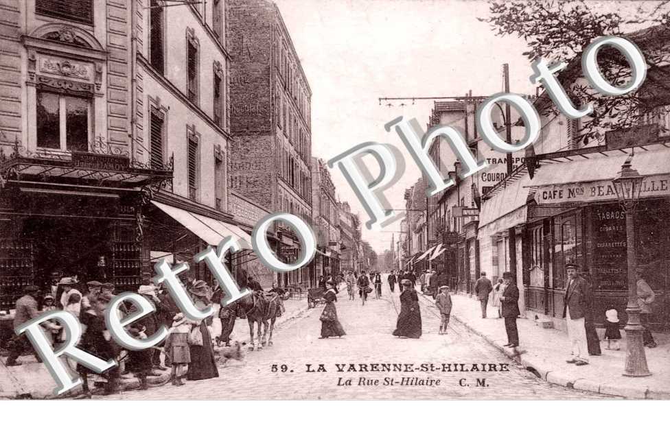 LA VARENNE SAINT HILAIRE la rue Saint Hilaire