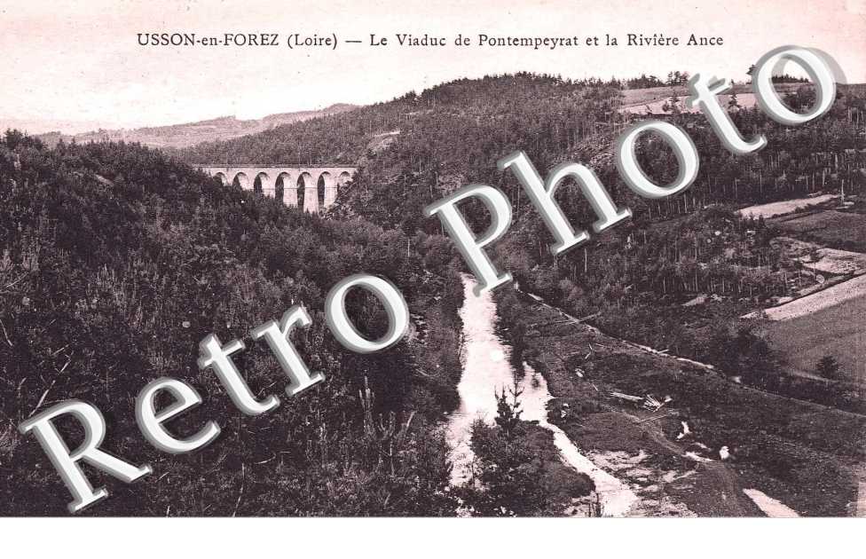 le Viaduc de Pontempeyrat et l'Ance