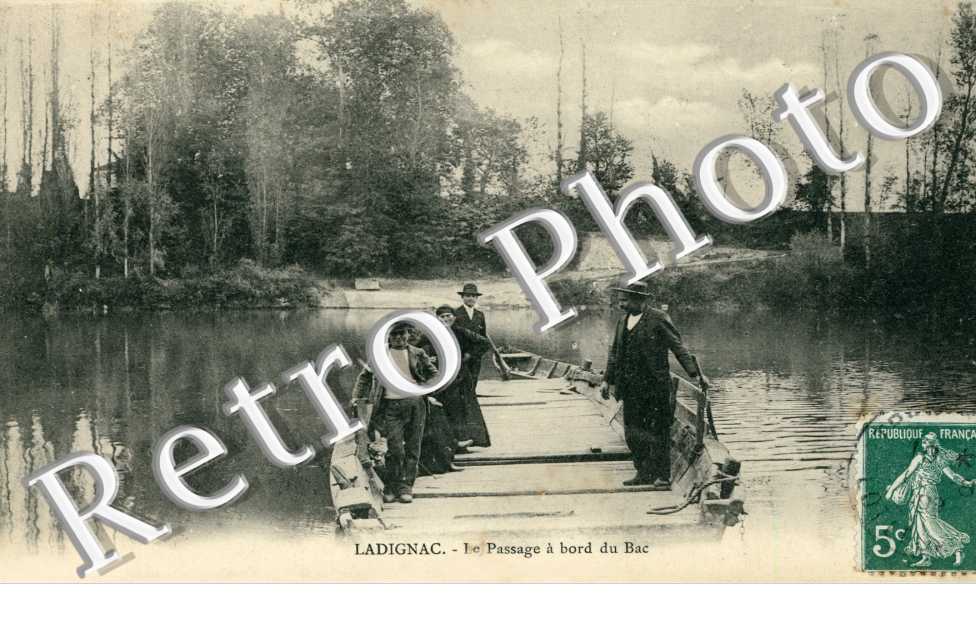 LADIGNAC - Le passage a bord du bac
