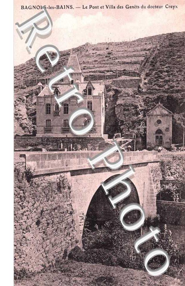 le pont et villa des Genets du docteur Creyx