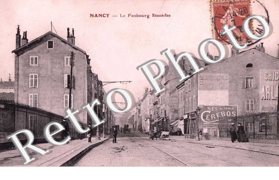 LE FAUBOURG  STANISLAS Actuellement  :  rue Raymond Poincare 