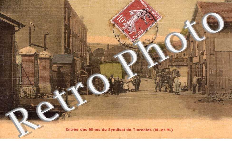 ENTREE DES MINES du Syndicat de Tiercelet