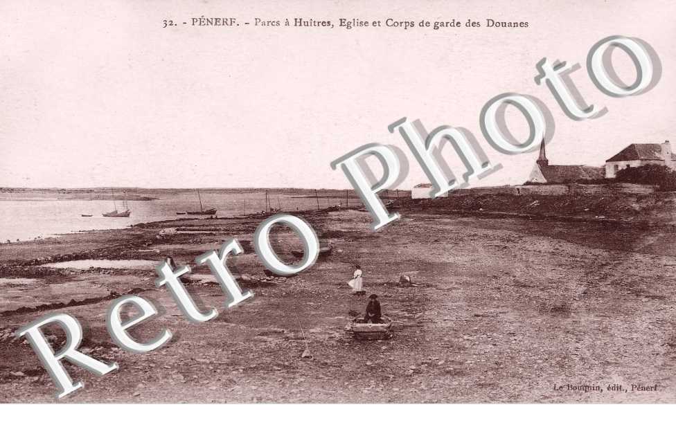 PENERF -  parcs a huitres, eglise et corps de garde des Douanes