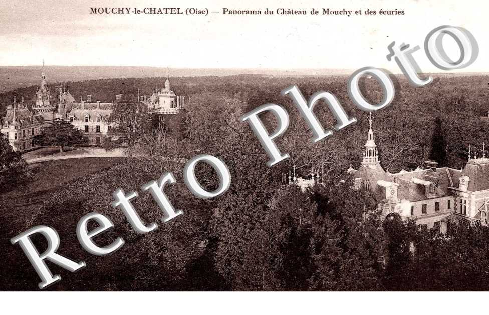panorama du chateau de Mouchy et des ecuries