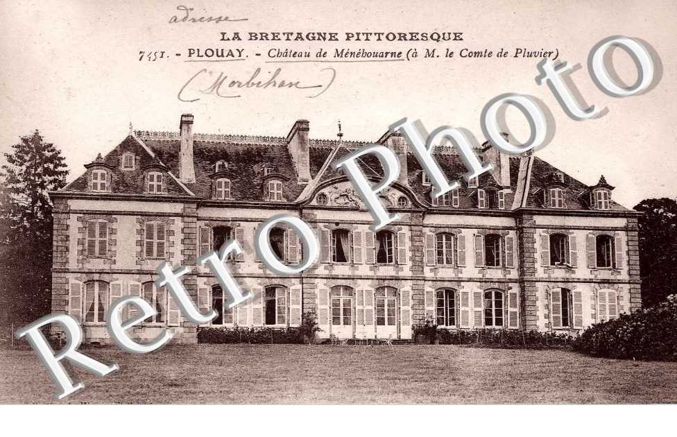 Chateau de Menebouarne - M. le compte de Pluvier