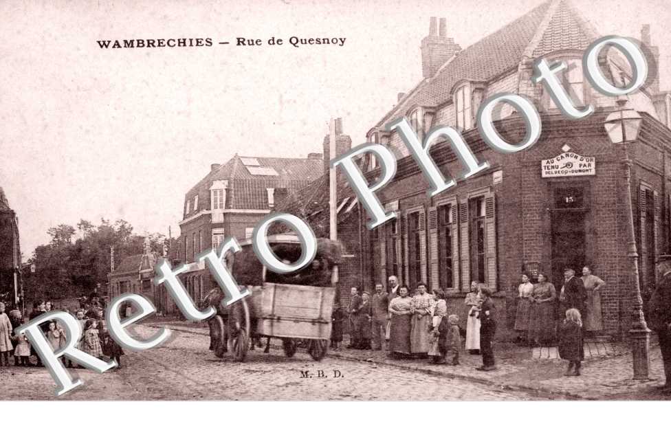Rue de Quesnoy  Au Canon d'Or  tenu par Delbecq-Dumont