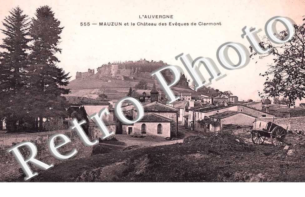 Mauzun et le chateau des eveques de Clermont