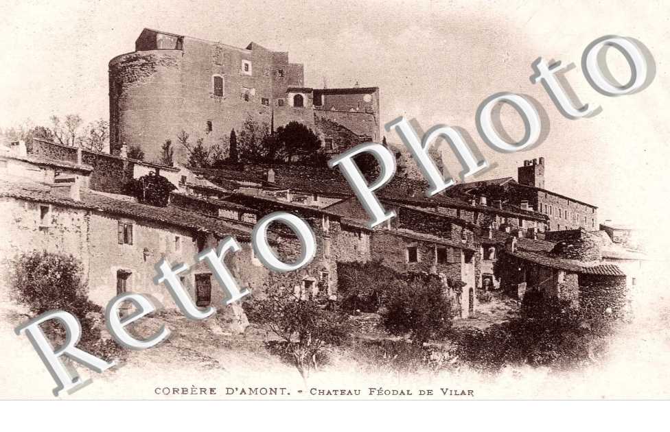 Corbere d'Amont Chateau Feodal de Vilar