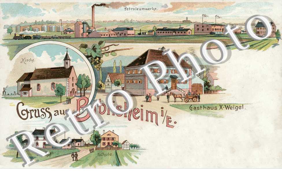 Gruss aus ... Petroleumwerke. Gasthaus X. Weigel. Kirche. Bahnhof. Schule.