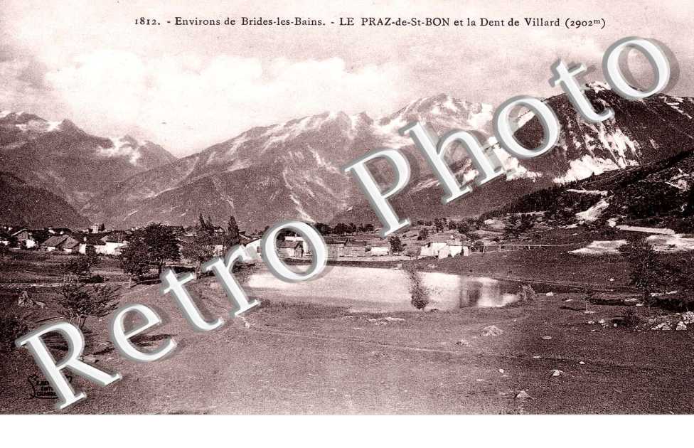 Le Praz de St Bon et la Dent de Saint Villard