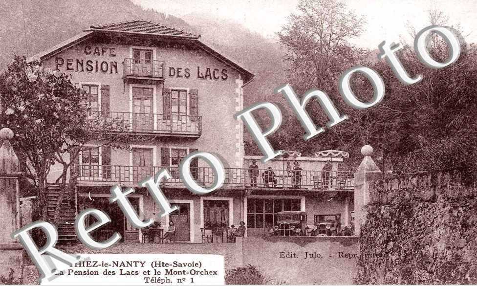 Le Nanty, la Pension des Lacs et le Mont-Orchex