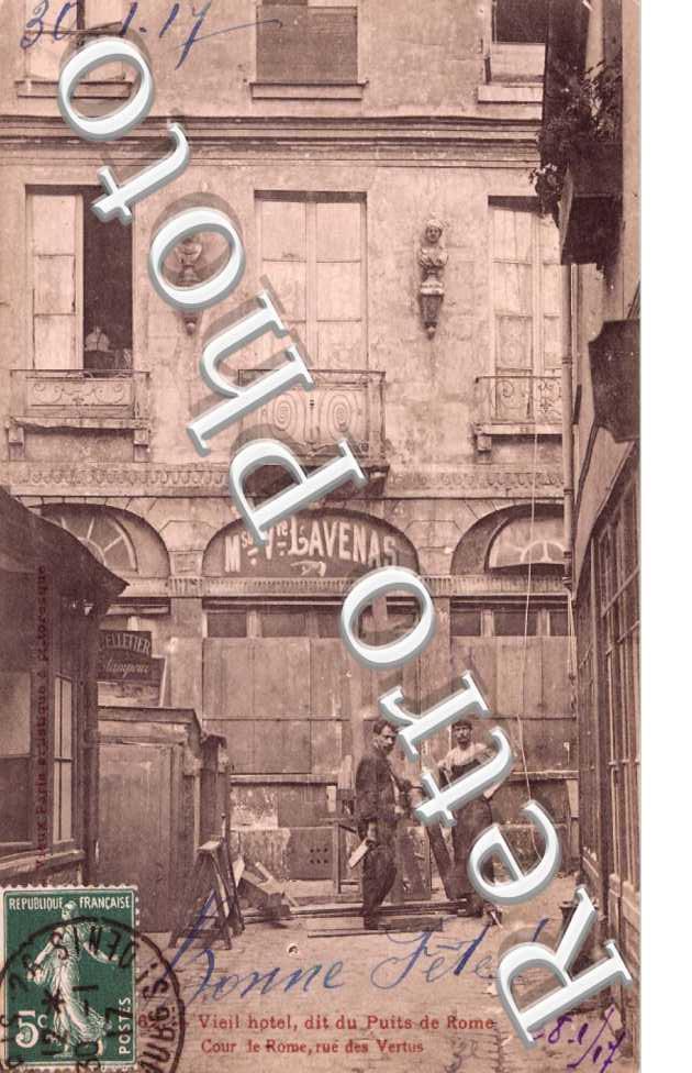 VIEIL HOTEL DIT DU PUITS DE ROME COUR DE ROME rue des Vertus