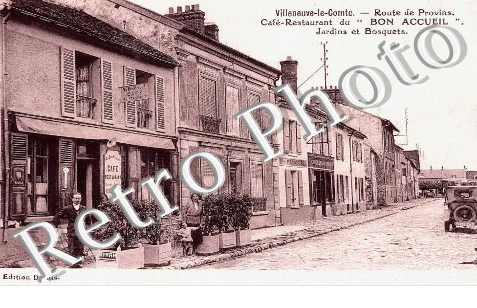 Route de Provins - cafe restaurant du "bon accueil"