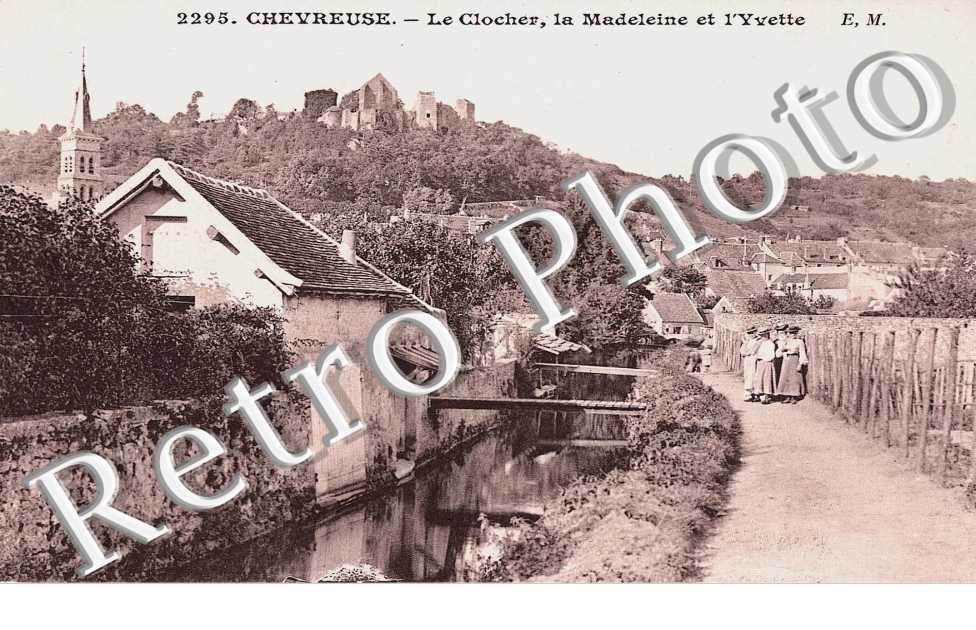 LE CLOCHER, La Madeleine et l'Yvette