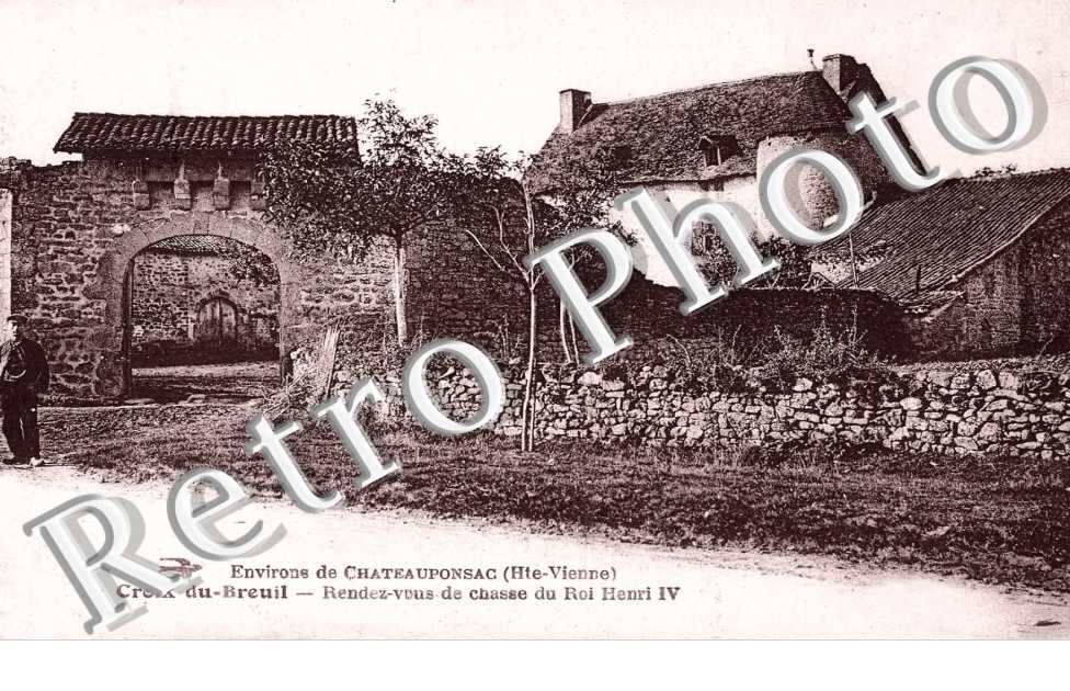 environs de Chateauponsac, la croix du Breuil, rendez-vous de chasse du roi Henri IV