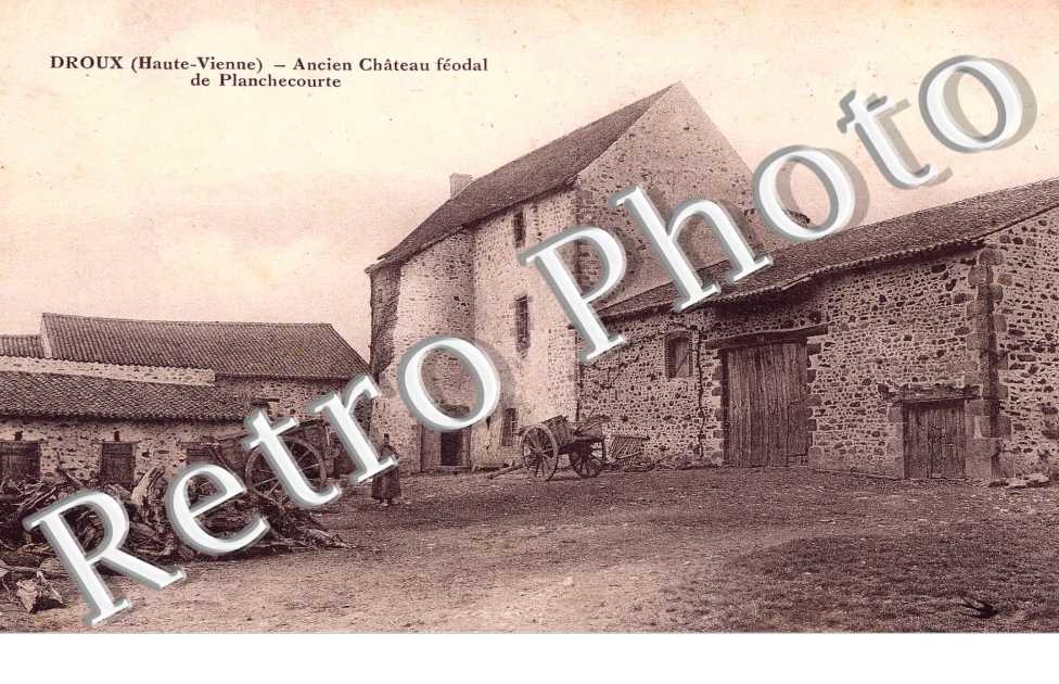 Ancien Chateau Feodal de Planchecourte