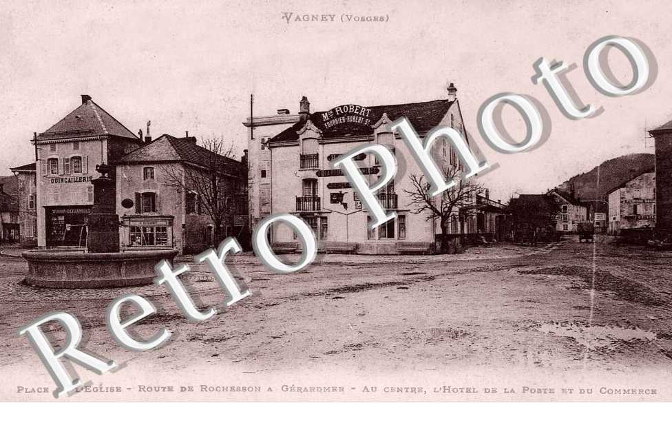 Place de l'eglise - Route de Rochesson a Gerardmer - Au centre l'hotel de la poste et du commerce