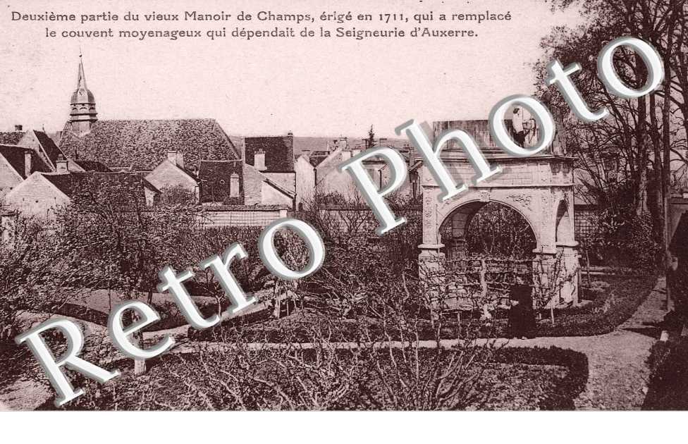 2eme partie du vieux manoir de Champs qui a remplace le couvent de la seigneurie d'Auxerre