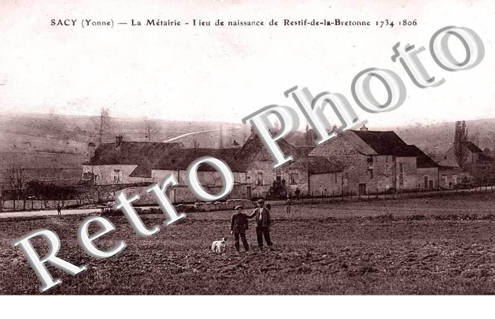 la metairie, lieu de naissance du retif de la Bretonne 1734-1806