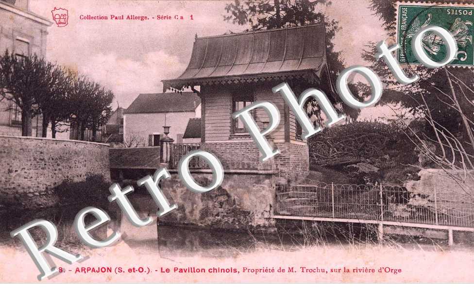 Le Pavillon chinois, Propriete de M. Trochu, sur la riviere d'Orge