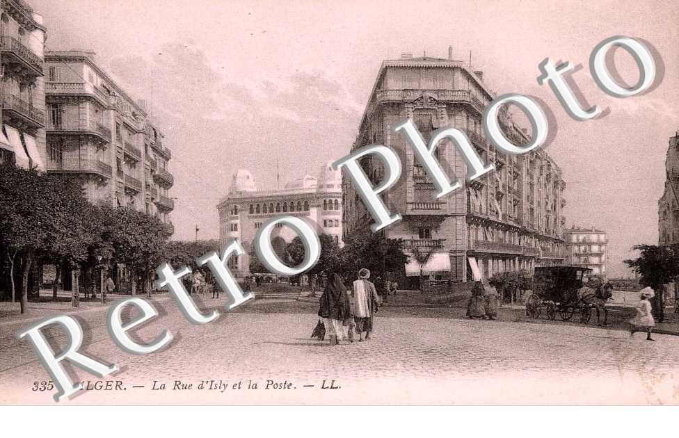 La rue d'Isly et la Poste