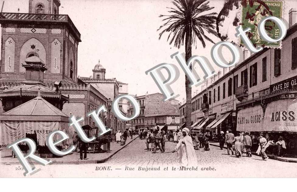 Marche arabe et Rue Bugeaud