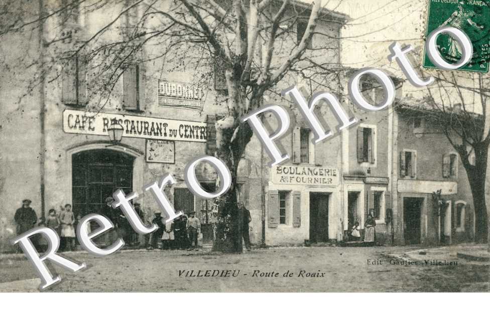 Route de Roaix Cafe restaurant du Centre  Boulangerie Fournier