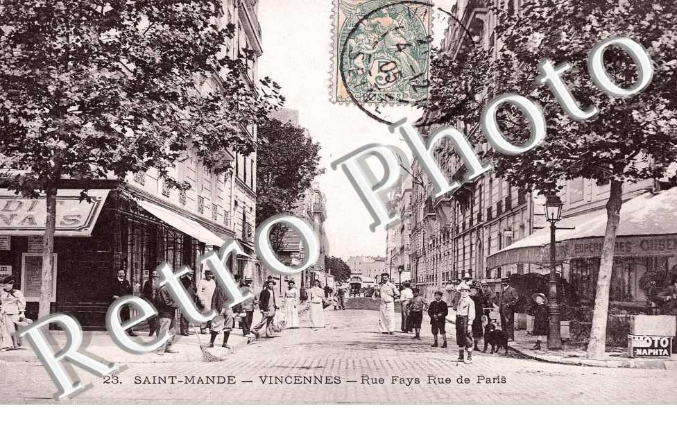 Saint Mande - Vincennes - RUE FAYS - RUE DE PARIS
