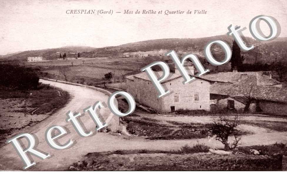 Mas de Reilhe  et quartier de vielle