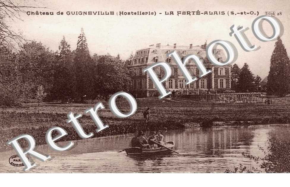 Le Chateau, la Ferte Alais
